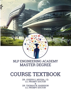 Paperback Course Textbook for the Master Degree: An NLP Engineering Academy Coursebook Book