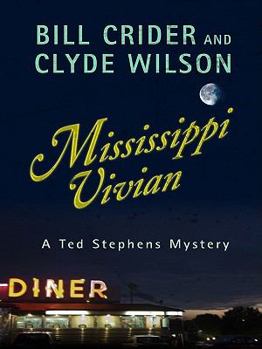 Mississippi Vivian - Book #2 of the Ted Stephens