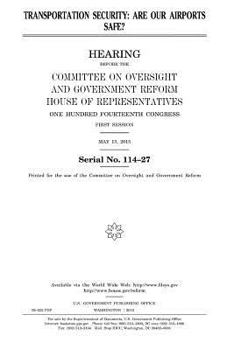 Paperback Transportation security: are our airports safe? Book
