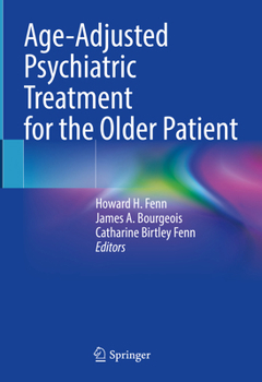 Hardcover Age-Adjusted Psychiatric Treatment for the Older Patient Book