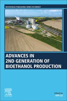 Paperback Advances in 2nd Generation of Bioethanol Production Book
