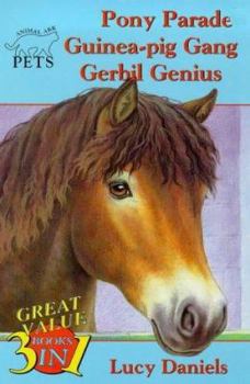 Paperback Pony Parade/Guinea Pig Gang/Gerbil Genius (Animal Ark Pets 7-9) Book