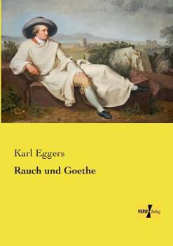 Paperback Rauch und Goethe [German] Book