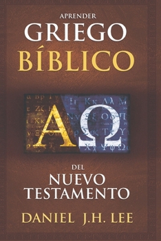 Paperback Aprender griego bíblico del Nuevo Testamento [Spanish] Book