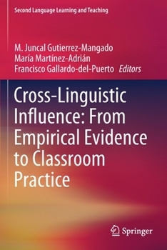 Paperback Cross-Linguistic Influence: From Empirical Evidence to Classroom Practice Book