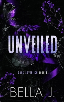 Unveiled: Special Cover Edition Print (Dark Sovereign Special Edition)