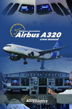 Paperback Airbus A320: Crew Manual Book