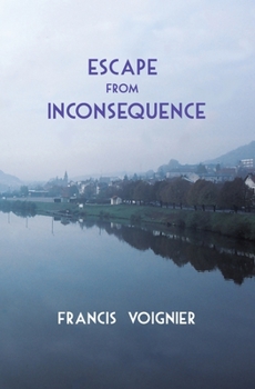 Paperback Escape from Inconsequence Book