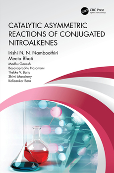 Hardcover Catalytic Asymmetric Reactions of Conjugated Nitroalkenes Book