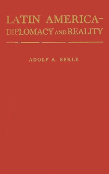 Hardcover Latin America: Diplomacy and Reality. Book