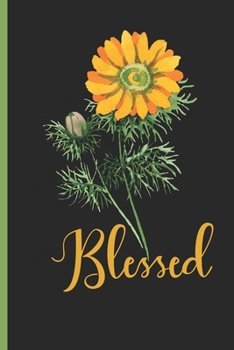 Paperback Blessed: Wild Flowers Sermon Notebook. Journal for Saturday or Sunday Service. Reflect on what was taught and take action. Book