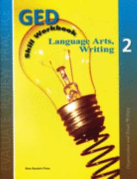 Paperback GED Skills Workbook - Language Arts, Writing 2 Book