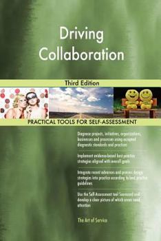 Paperback Driving Collaboration Third Edition Book