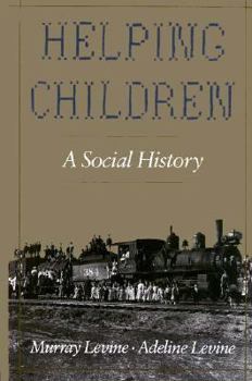 Hardcover Helping Children: A Social History Book
