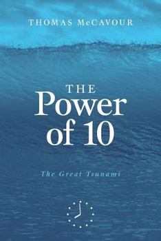 Paperback The Power of 10: The Great Tsunami Book