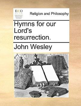 Paperback Hymns for Our Lord's Resurrection. Book