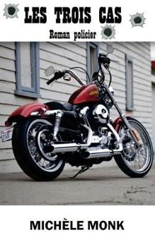 Paperback Les 3 cas [French] Book