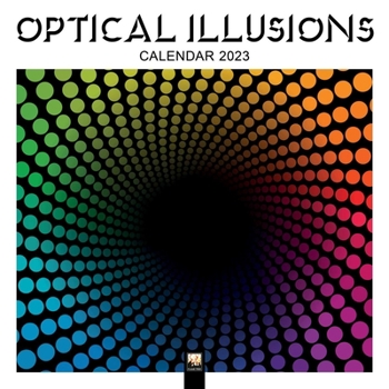 Calendar Optical Illusions Wall Calendar 2023 (Art Calendar) Book