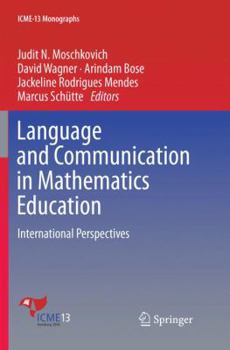 Paperback Language and Communication in Mathematics Education: International Perspectives Book