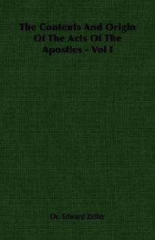 Paperback The Contents and Origin of the Acts of the Apostles - Vol I Book