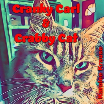 Paperback Cranky Carl & Crabby Cat Book