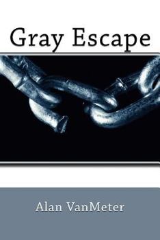 Paperback Gray Escape Book