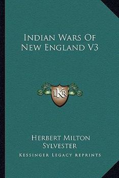 Indian Wars Of New England V3