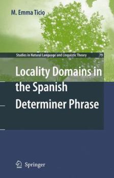 Paperback Locality Domains in the Spanish Determiner Phrase Book