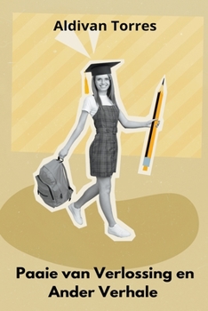 Paperback Paaie van Verlossing en Ander Verhale [Afrikaans] Book