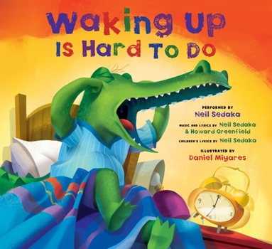 Hardcover Waking Up Is Hard to Do [With CD (Audio)] Book