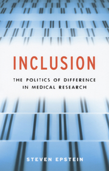 Paperback Inclusion: The Politics of Difference in Medical Research Book