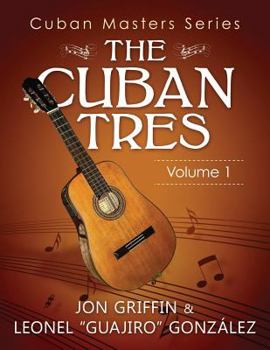 Paperback Cuban Masters Series - The Cuban Tres Book
