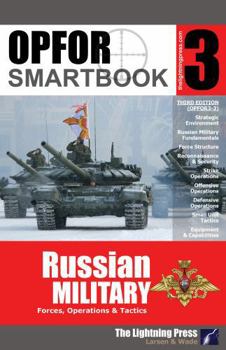 Paperback (OPFOR 3-3) OPFOR SMARTbook 3 - Russian Military, 3rd Ed Book