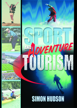 Hardcover Sport and Adventure Tourism Book