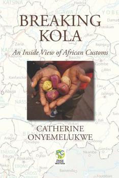 Paperback Breaking Kola: An Inside View of African Customs Book