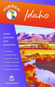 Paperback Hidden Idaho: Including Boise, Sun Valley, & Yellowstone National Park Book