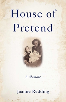 Paperback House of Pretend: A Memoir Book