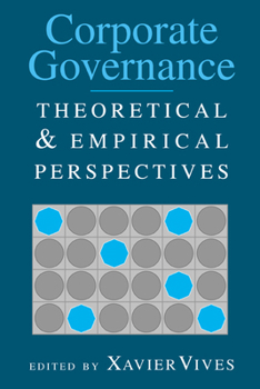 Hardcover Corporate Governance: Theoretical and Empirical Perspectives Book