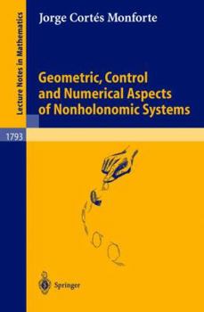 Paperback Geometric, Control and Numerical Aspects of Nonholonomic Systems Book