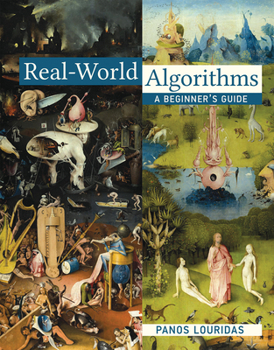 Hardcover Real-World Algorithms: A Beginner's Guide Book