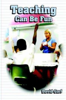Paperback Teaching Can Be Fun Book