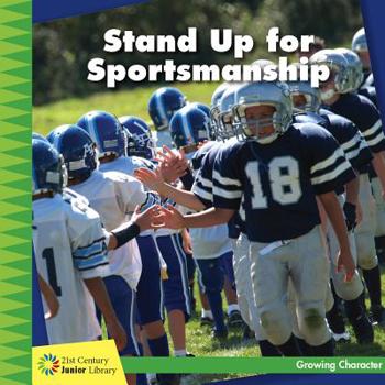 Library Binding Stand Up for Sportsmanship Book