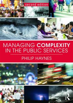 Paperback Managing Complexity in the Public Services Book