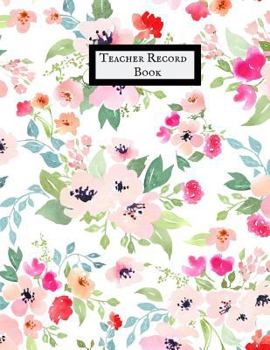 Paperback Teacher Record Book: Attendance Book for Teachers Book