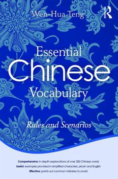 Paperback Essential Chinese Vocabulary: Rules and Scenarios Book