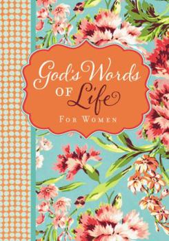 Paperback God's Words of Life for Women: Devotions and Bible Verses for Every Season - Over 40 Topically Arranged Devotional Entries - The Perfect Christian Gif Book