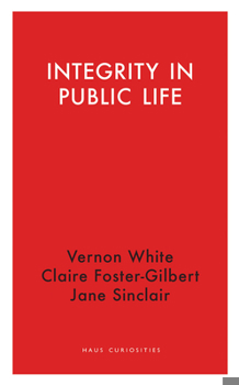 Paperback Integrity in Public Life Book
