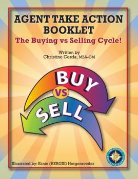Paperback Agent Take Action Booklet: The Buying vs Selling Cycle! Book
