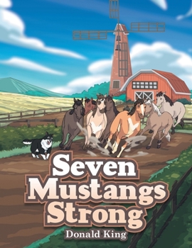 Paperback Seven Mustangs Strong Book