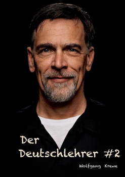 Der Deutschlehrer #2 (German Edition)